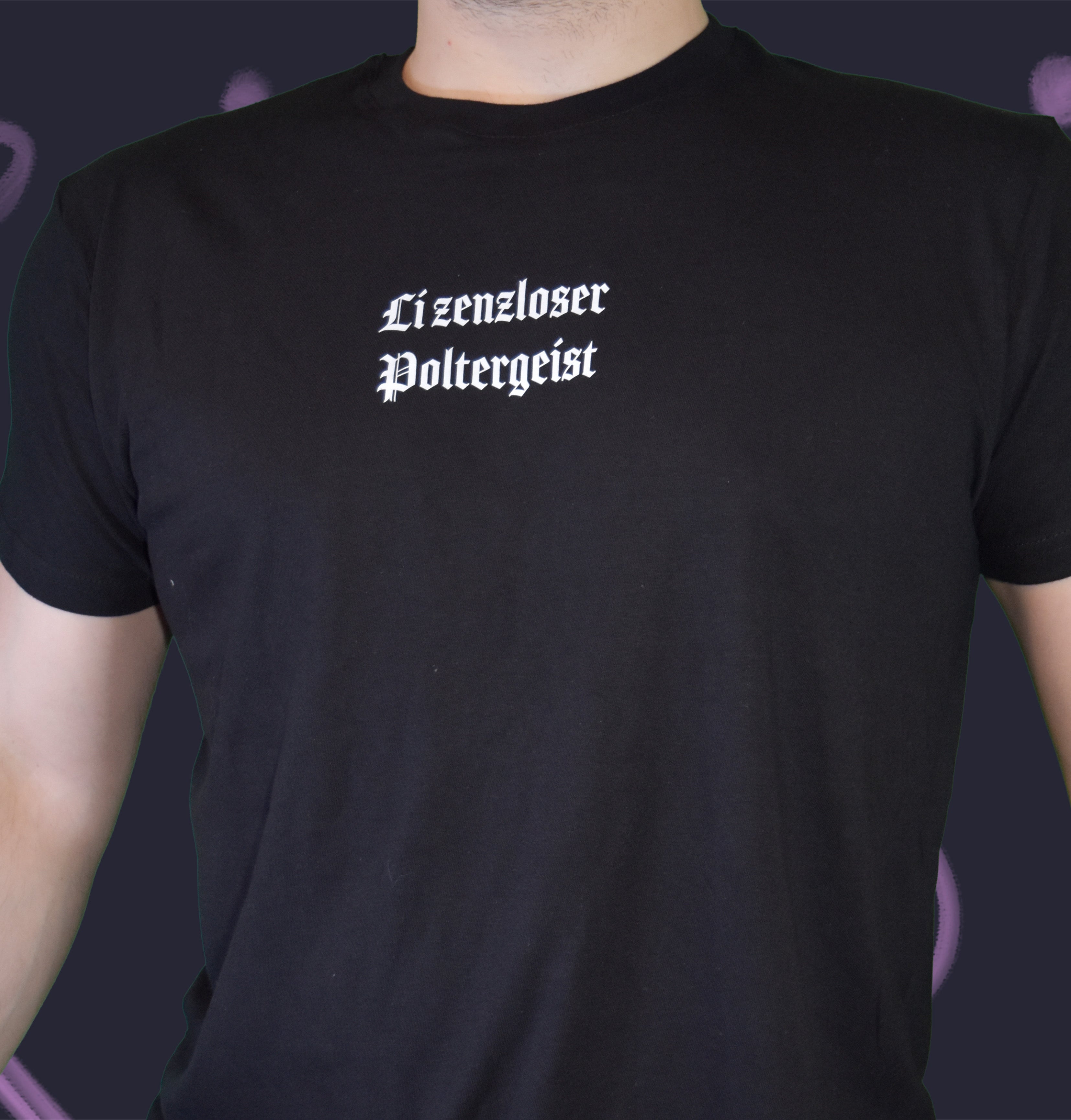 T-Shirt "Lizenzloser Poltergeist"