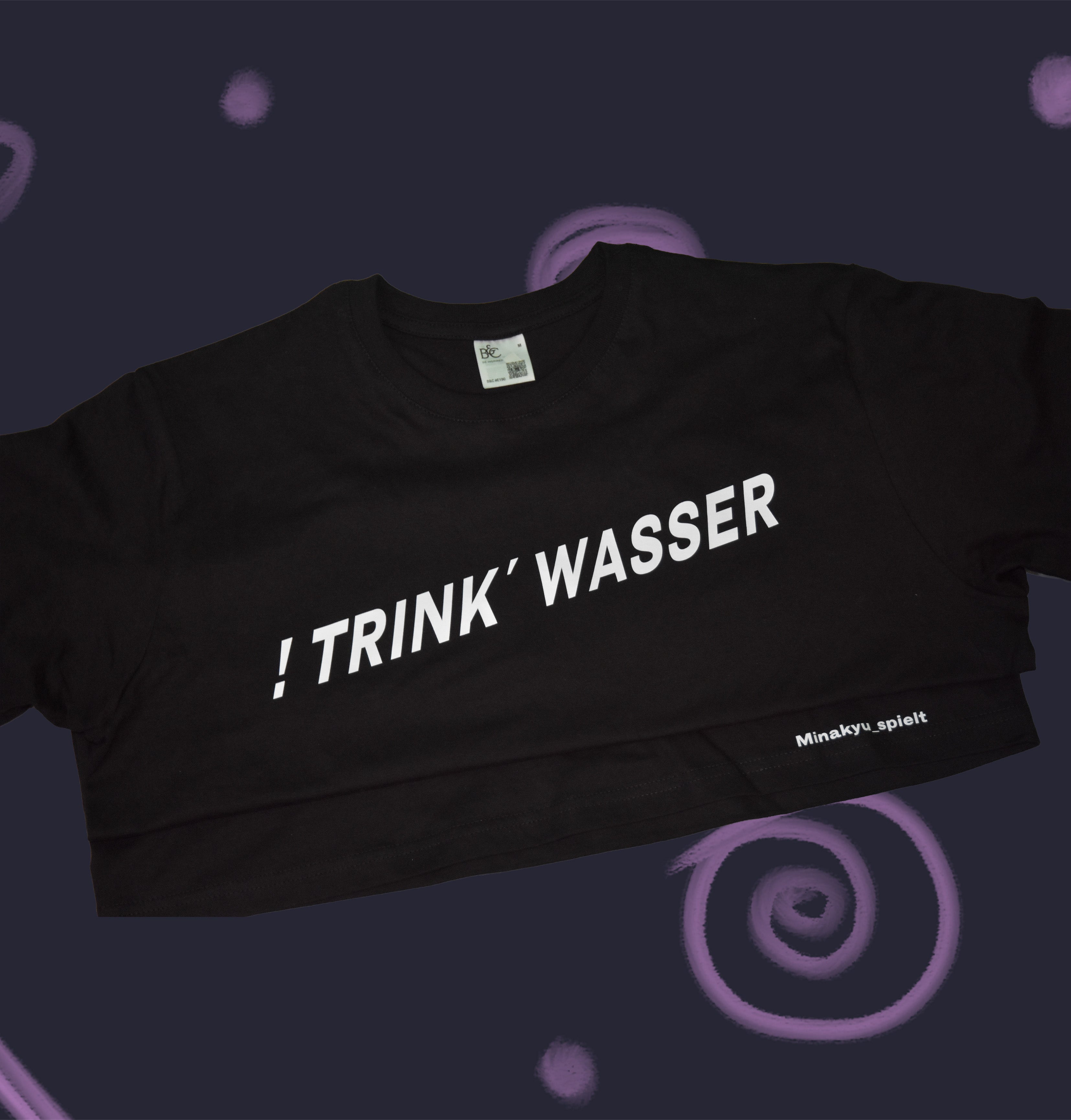 T-Shirt "!Trink Wasser"